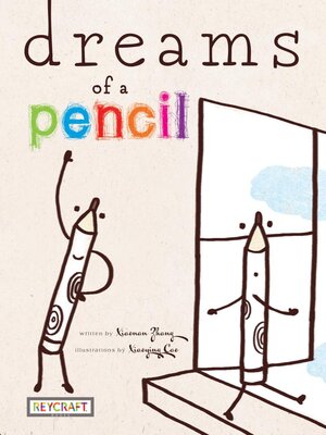 cover image of Dreams of a Pencil